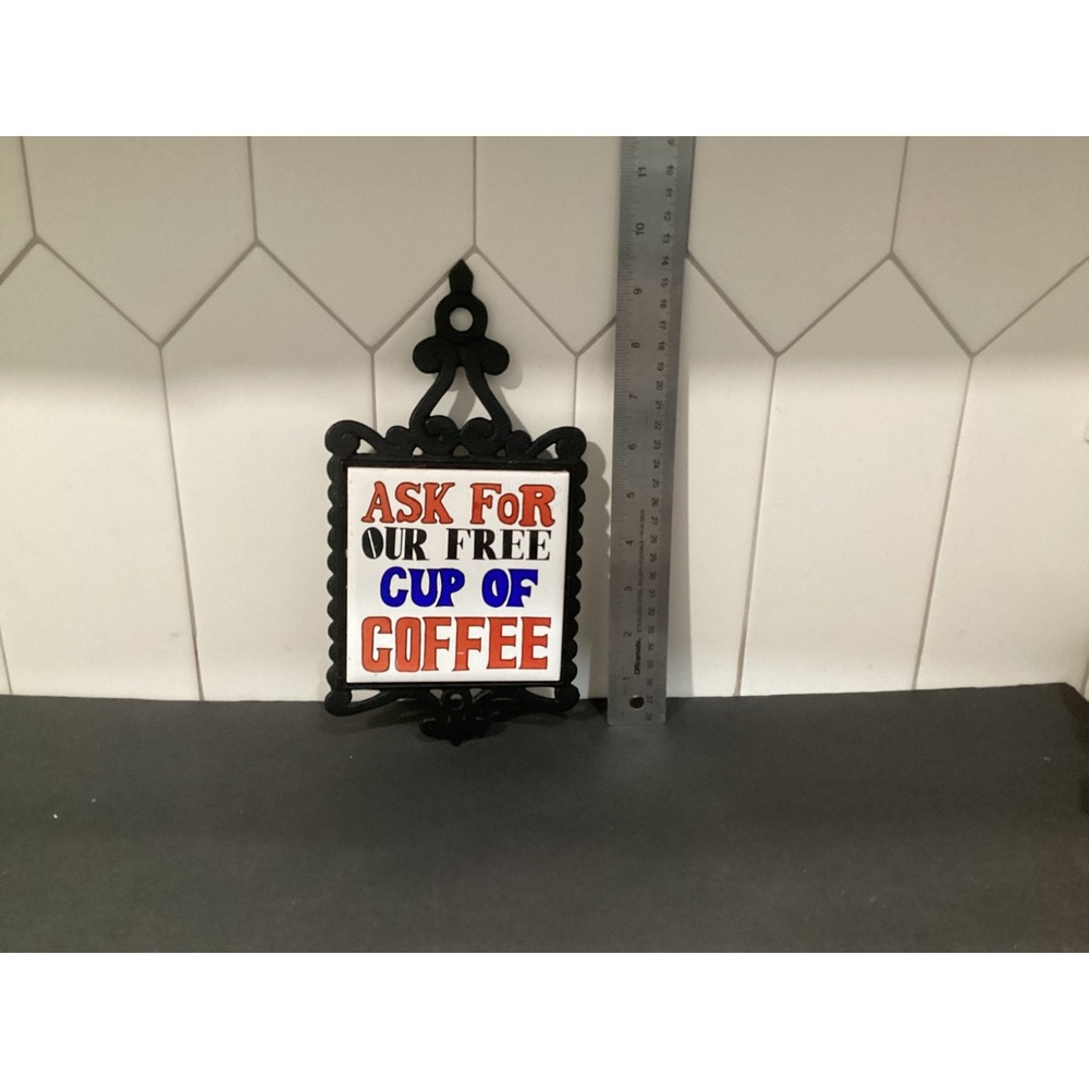 Vintage Cast Iron Trivet Ask For Our Free Cup Of Coffee Decoration Tile
